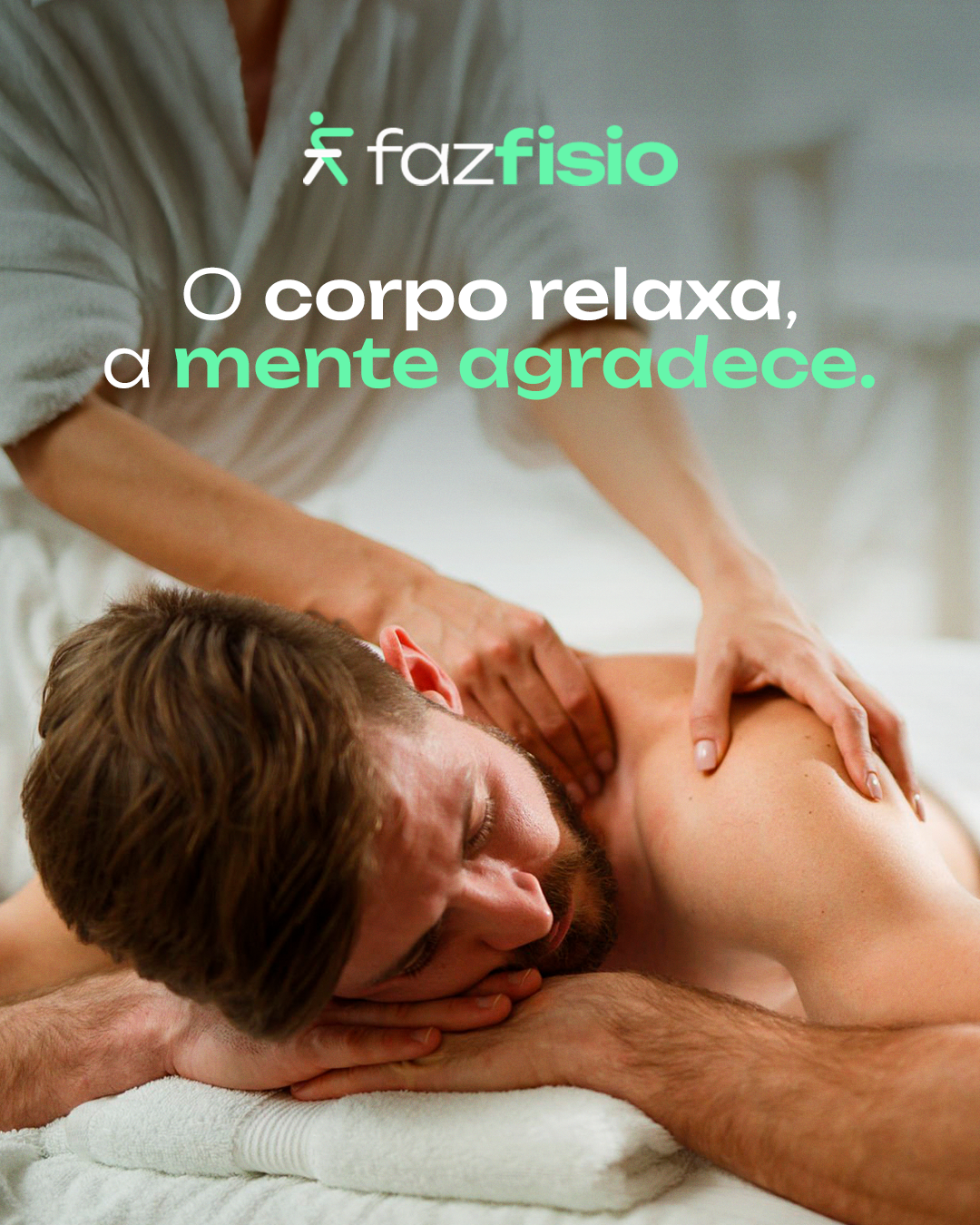O corpo relaxa, a mente agradece.